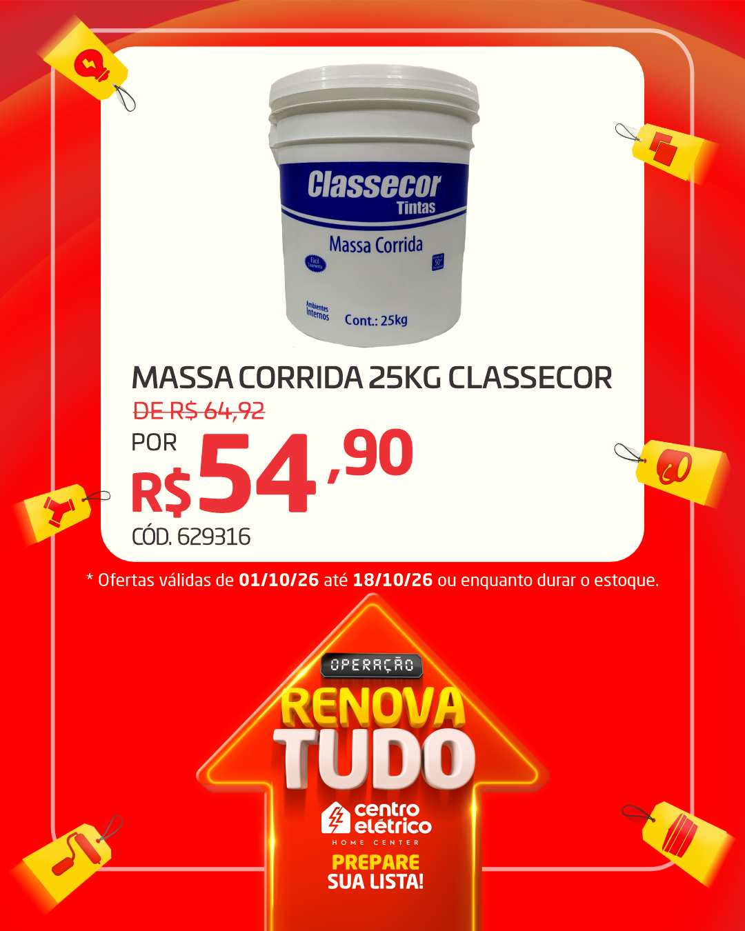 Massa corrida 25kg Classecor por R$ 54,90